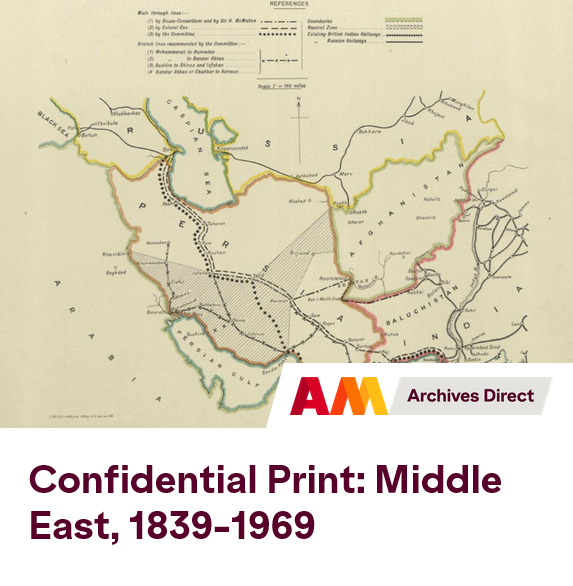 Confidential Print: Middle East, 1839-1969