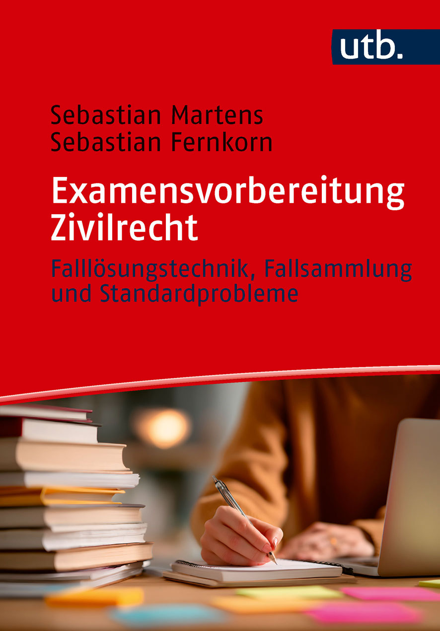 Martens/Fernkorn: Examensvorbereitung Zivilrecht 