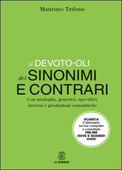 Il Devoto-Oli dei Sinonimi e Contrari-