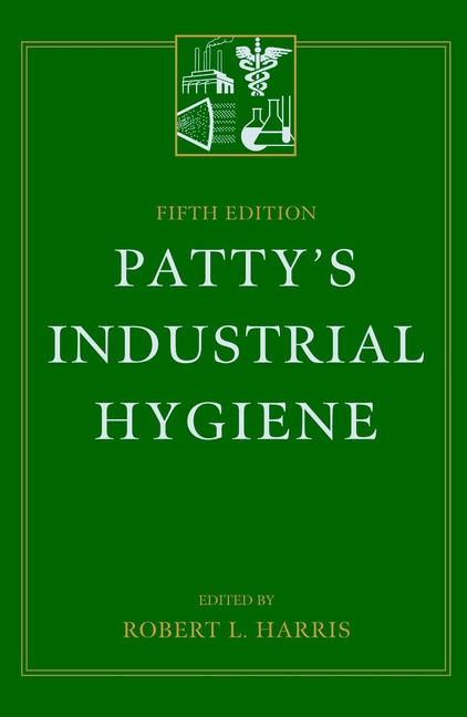 Patty's Industrial Hygiene, 7th Edition