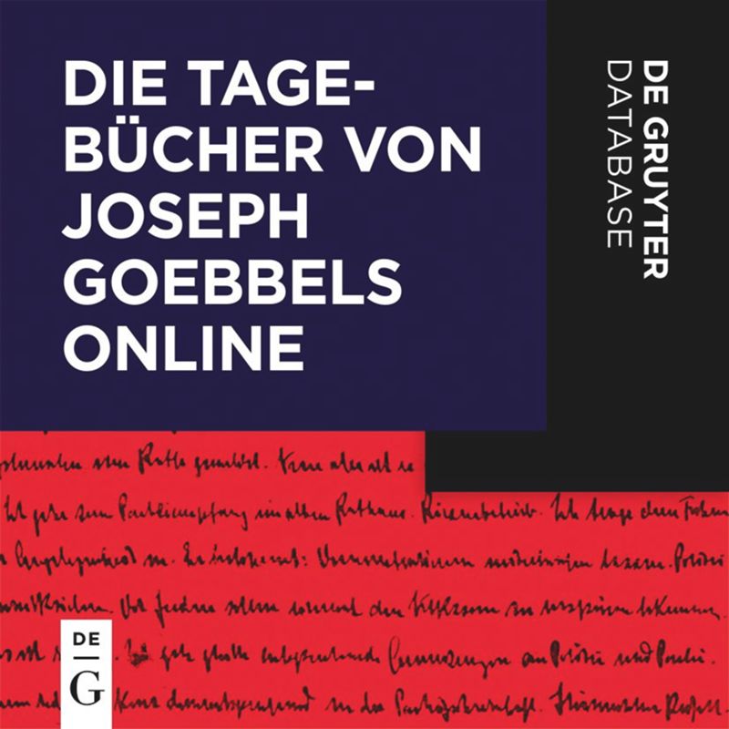 Die Tagebücher von Joseph Goebbels Online / The Diaries of Joseph Goebbels Online