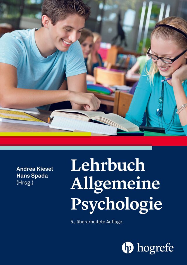 Lehrbuch Allgemeine Psychologie, 5. Auflage