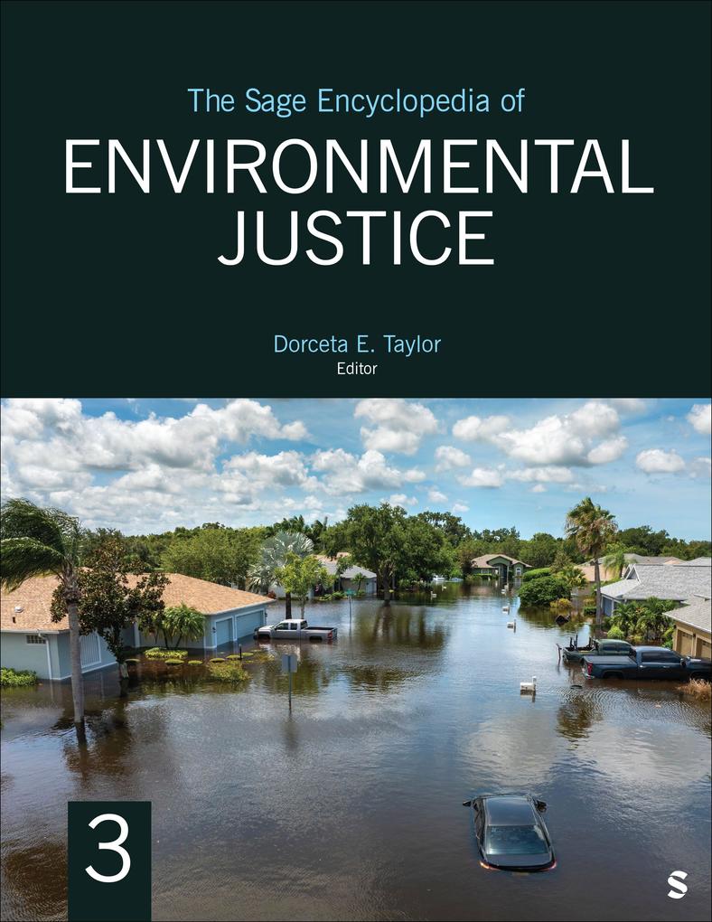 The Sage Encyclopedia of Environmental Justice