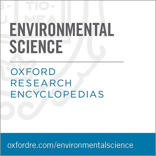 Oxford Research Encyclopedias (ORE): Environmental Science