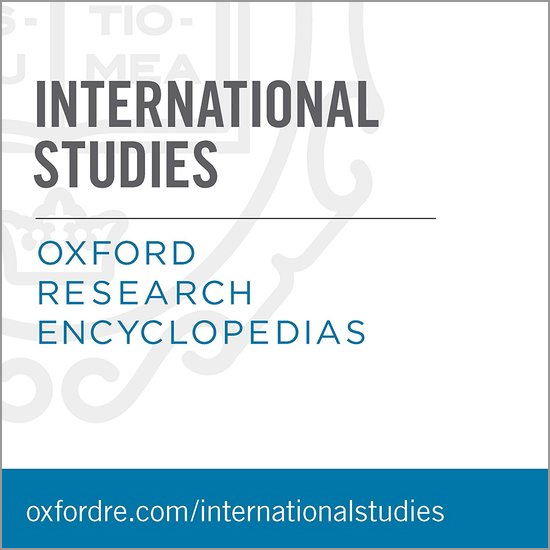 Oxford Research Encyclopedias (ORE): International Studies