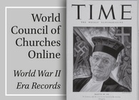 Archives of the World Council of Churches Online: World War II Era Records