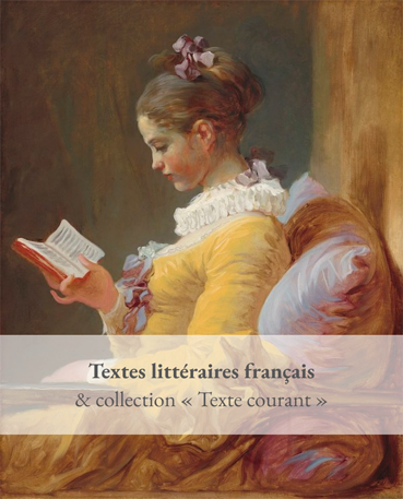 Textes litt&eacute;raires fran&ccedil;ais