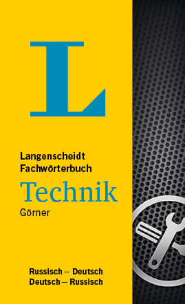 Langenscheidt Fachw&ouml;rterbuch Technik (Deutsch-Russisch)