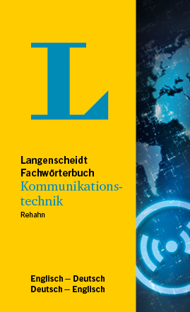 Langenscheidt Fachw&ouml;rterbuch Teleinformatik und Kommunikationstechnik (Deutsch-Englisch)