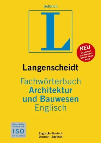 Langenscheidt Fachw&ouml;rterbuch Architektur und Bauwesen (Deutsch-Englisch)