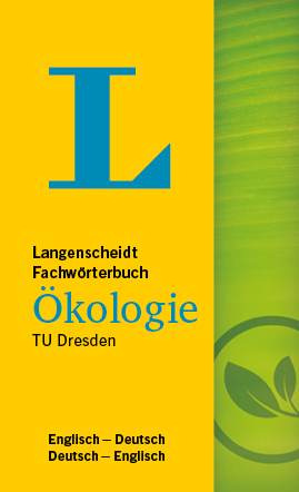 Langenscheidt Fachw&ouml;rterbuch &Ouml;kologie (Deutsch-Englisch)