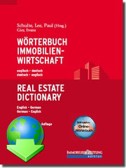 W&ouml;rterbuch Immobilienwirtschaft / Real Estate Dictionary