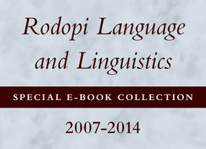 Rodopi Language and Linguistics Special E-Book Collection, 2007-2014