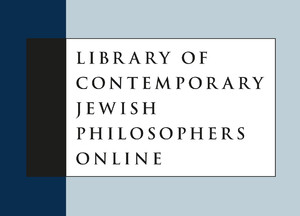 Library of Contemporary Jewish Philosophers Online