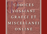 Codices Vossiani Graeci et Miscellanei Online