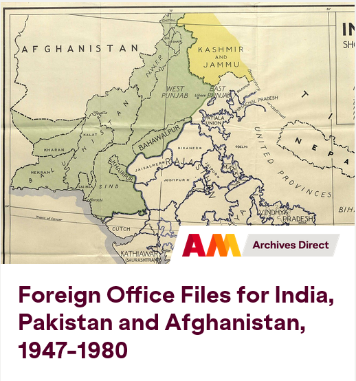 Foreign Office Files for India, Pakistan and Afghanistan, 1947-1980