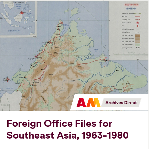 Foreign Office Files for Southeast Asia, 1963-1980