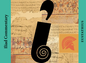 Eustathius' Iliad Commentary