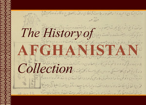 The History of Afghanistan Collection