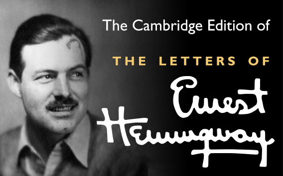 The Letters of Ernest Hemingway