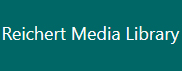 Reichert Media Library