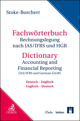 Fachwörterbuch Rechnungslegung nach IAS / IFRS und HGB