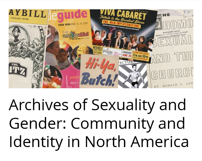 Archives of Sexuality and Gender: Sex and Sexuality, Sixteenth to Twentieth Century