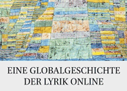 Eine Globalgeschichte der Lyrik Online (GGLO)