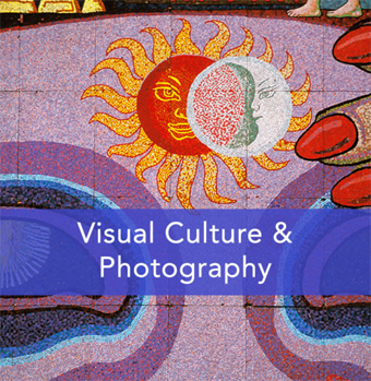 Bloomsbury Visual Arts: Visual Culture and Photography