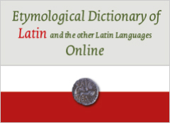 Etymological Dictionary of Latin Online