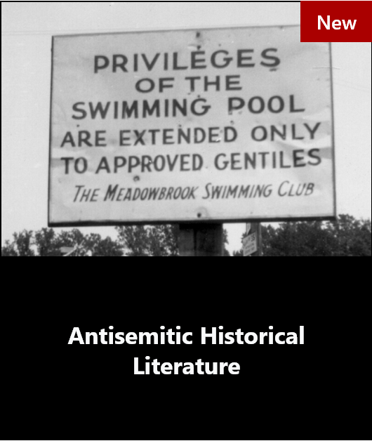 Antisemitic Historical Literature from the American Jewish Historical Society