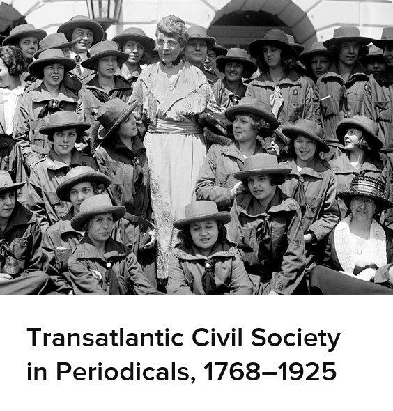 Transatlantic Civil Society in Periodicals, 1768-1925
