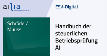 ESV-Digital Handbuch der steuerlichen Betriebspr&uuml;fung AI
