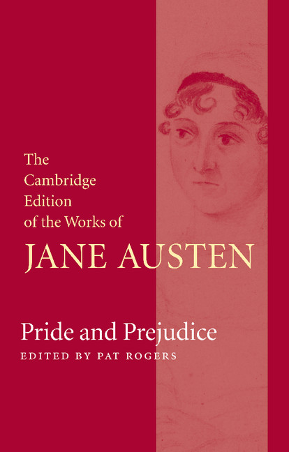 The Cambridge Edition of the Works of Jane Austen