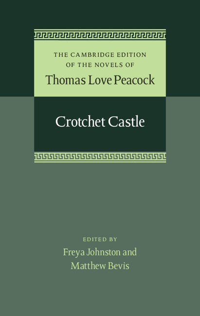The Cambridge Edition of the Novels of Thomas Love Peacock